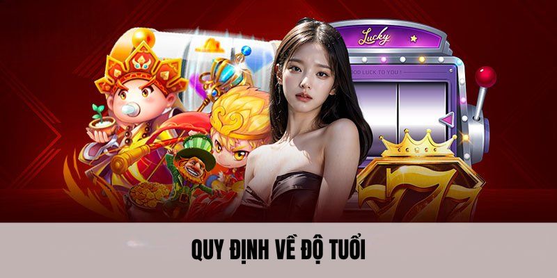 Quy định về độ tuổi